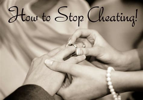 how to stop cheating in 7 insanely simple steps pairedlife