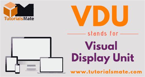 Vdu Full Form What Is The Full Form Of Vdu Tutorialsmate