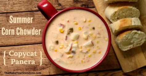 Here's a wonderful corn chowder recipe—best with the sweet crunch of fresh corn on the cob—or, canned corn if fresh corn is not available. Summer Corn Chowder {Copycat Panera} - The Make Your Own Zone