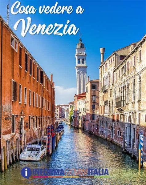 Cosa Vedere A Venezia 32 Luoghi Interessanti Da Visitare