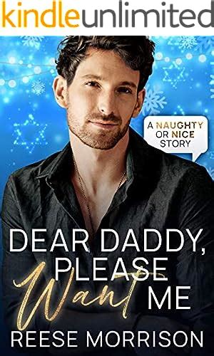 Dear Daddy Please Punish Me Naughty Or Nice Series Book 6 Kindle Edition By Snow Skyler