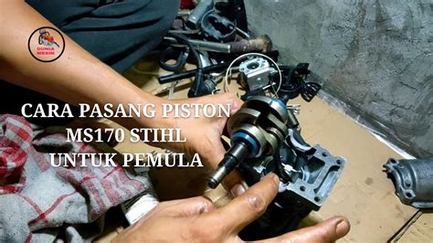 Cara pasang termudah adalah melepas engine block dan head kemudian lepas piston, congkel pelan pelan ring piston lama dan pasang yang baru, ingat kalau ring piston itu terdiri dari top compression ring dan. Cara pasang piston mesin stihl ms170 - YouTube