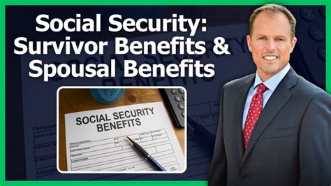 Understanding Social Security Spousal Benefits And Survivor Benefits