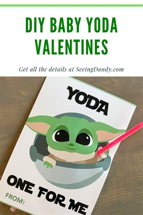 Best Printable Diy Baby Yoda Valentines Seeing Dandy Yoda Valentine