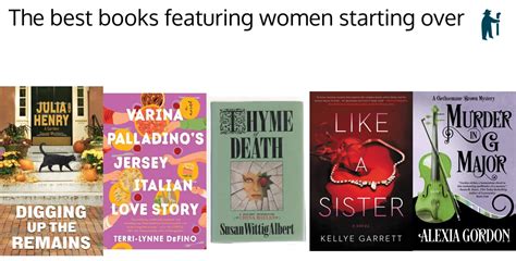 My Favorite Books Featuring Women Starting Over