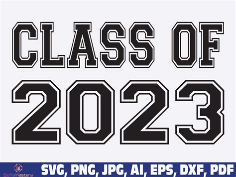 Class Of 2023 Svg Class Of 2023 Seniors 2023 Svg Png Graduation