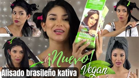 Kativa Alisado Brasileño Vegano 2022 Keratina Economica En Casa Youtube