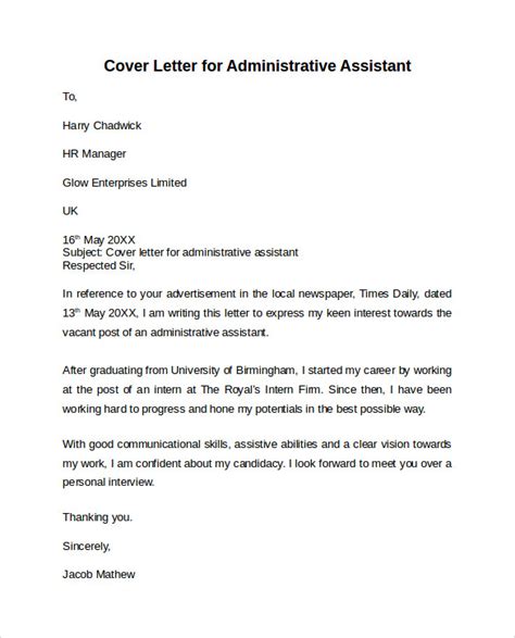 A cover letter is a short synopsis of your professional career and is usually no more than one page in length. 10 Administrative Assistant Cover Letters - Samples ...