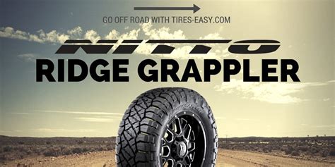 November 2023 Discover The New Nitto Ridge Grappler Tire At Tires Easy