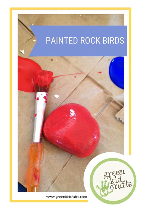 Painted Rocks Bird Craft For Kids Green Kid Crafts