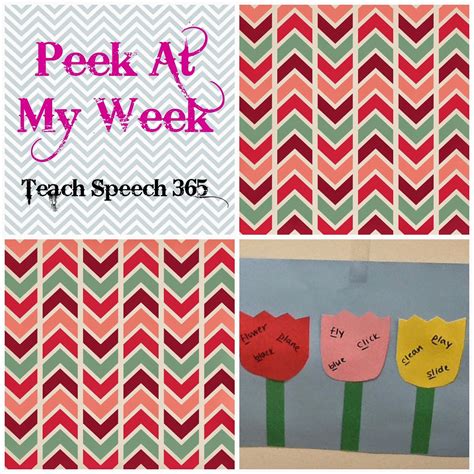 Teach Speech 365 Peek At My Week 516 Teaching Speech Peek