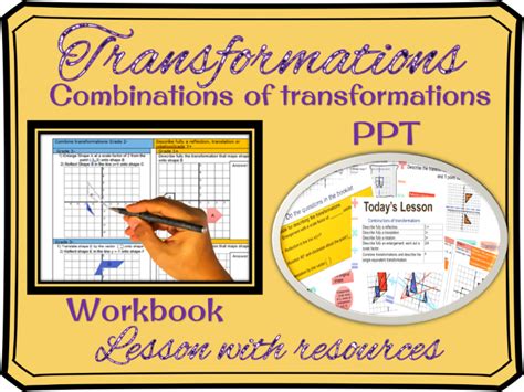 Combinations Of Transformations Lesson Download Print And Teach
