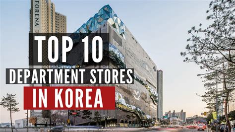 South Koreas Retail Powerhouses Unveiling The Top 10 Department