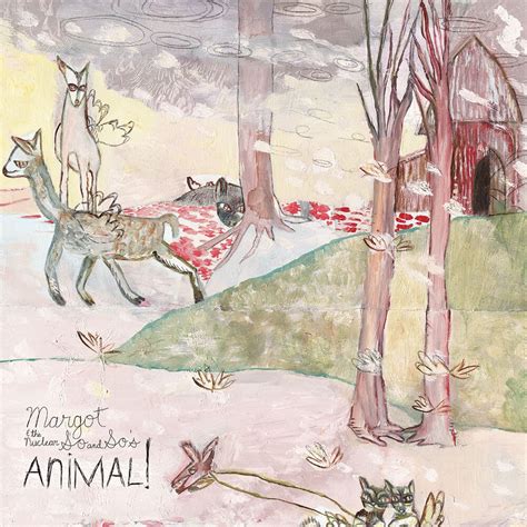 Margot And The Nuclear So And Sos Animal 2xlp Vinyl