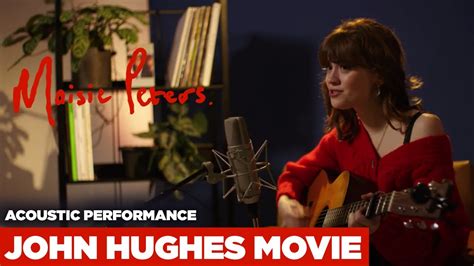Maisie Peters John Hughes Movie Acoustic Performance Songkick