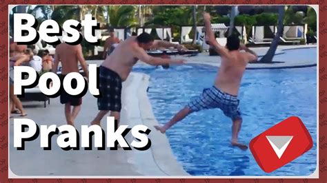 Swimming Pool Prank Gone Wrong Compilation Top Videos Youtube