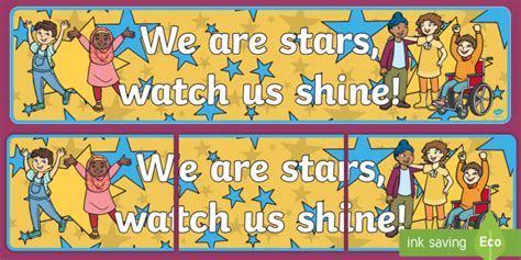 👉 We Are Stars Watch Us Shine Display Banner