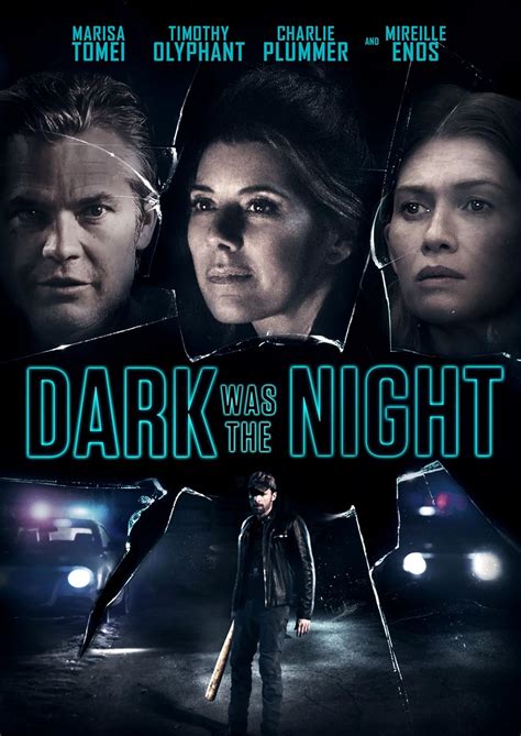 Dark Was The Night 2018 Imdb