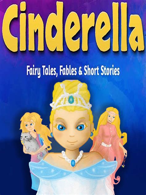 A Cinderella Story ~ Bedtime Stories For Kids For Toddlers Ages 2 6