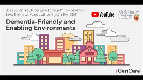 Igericare Live Events Dementia Friendly And Enabling Environments Youtube