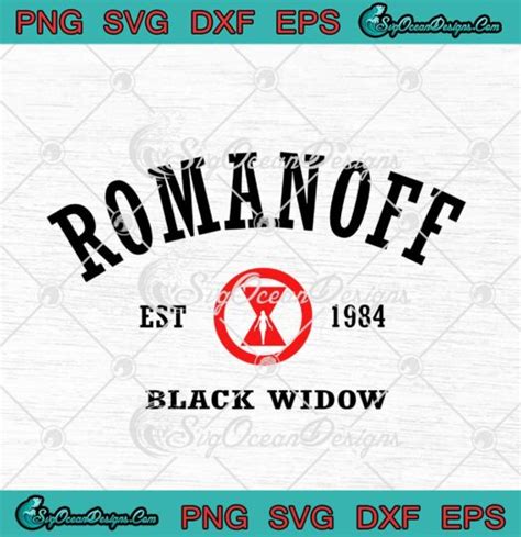 Black Widow Romanoff Est 1984 Svg Natasha Romanoff Marvel Avengers Svg