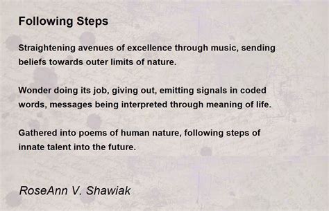 Following Steps Following Steps Poem By Roseann V Shawiak