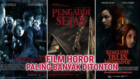 7 Film Horor Indonesia Paling Seram Dijamin Nggak Bisa Tidur Gambaran