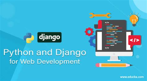 Python And Django For Web Development Complete Guide In Detail