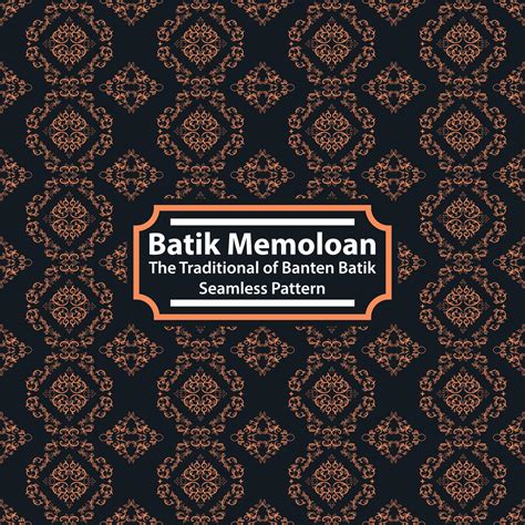 Batik Memoloan Banten The Traditional Of Banten Batik Horizontal