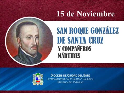 Fiesta De San Roque Gonz Lez Y Compa Eros M Rtires Di Cesis De Ciudad Del Este