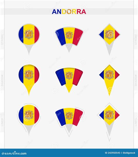 Andorra Flag Set Of Location Pin Icons Of Andorra Flag Stock Vector