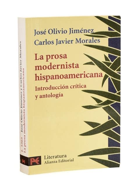 La Prosa Modernista Hispanoamericana IntroducciÓn CrÍtica Y AntologÍa