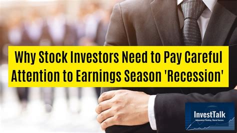 Investtalk 10 26 2022 Why Stock Investors Need To Pay Careful Attention To Earnings Season