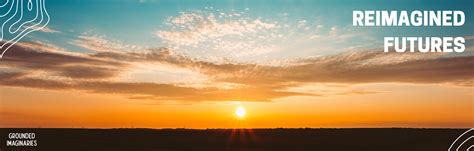 Reimagined Futures - Sydney Environment Institute