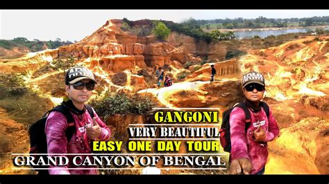 Grand Canyon Of West Bengal Garbeta Gangoni History Of Gangoni