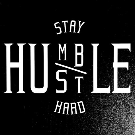 Stay Humble Hustle Hard Decal Transfer Sticker No Background Etsy