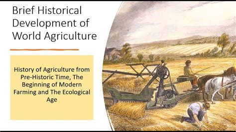 Lecture 3 Brief Historical Development Of World Agriculture Youtube