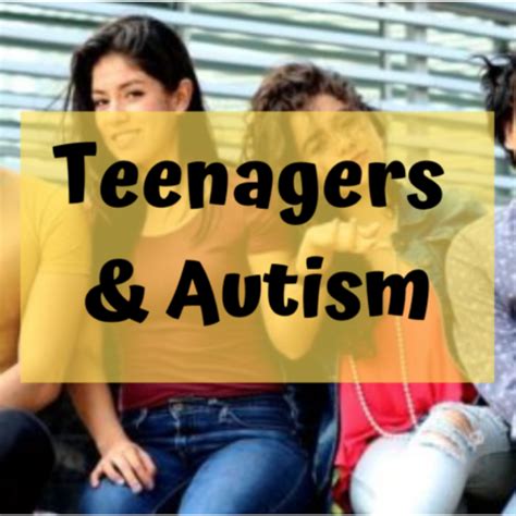 Does My Teenager Have Autism Signs Of Autism In Teens