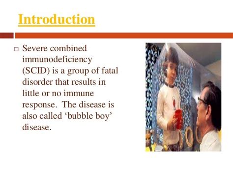 Severe Combined Immunodeficiency