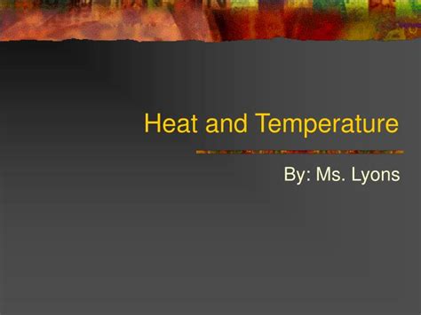 Ppt Heat And Temperature Powerpoint Presentation Free Download Id
