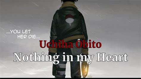 Obitos Words To Kakashi Nothing In My Heart Jap Youtube