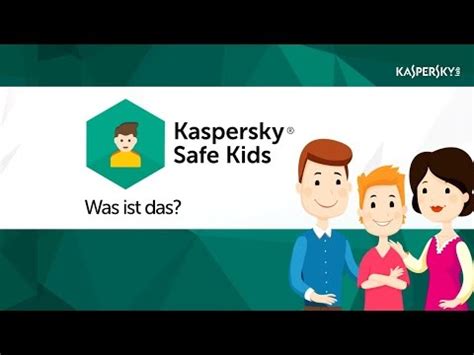Kaspersky Safe Kids – Überblick - YouTube