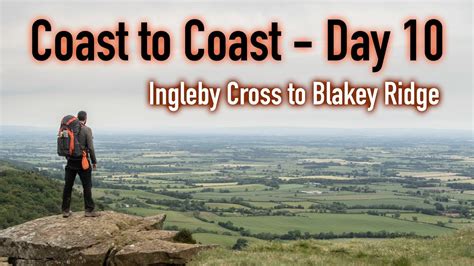 Coast To Coast Ingleby Cross To Blakey Ridge Day 10 Youtube