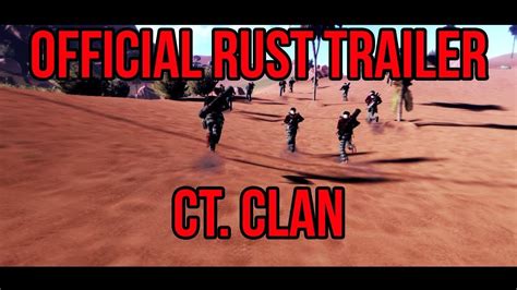 Rust Official Trailer Ct Clan Youtube