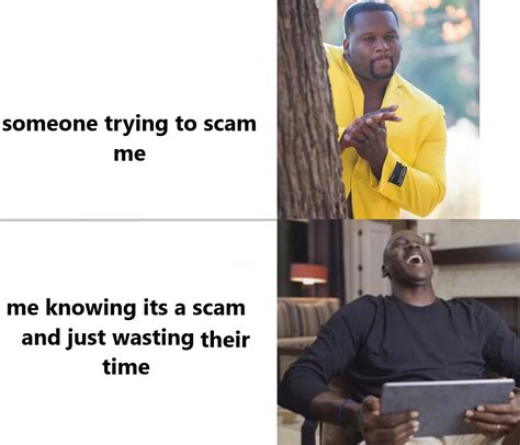 Annoying Scammers Is Funny Rmemes