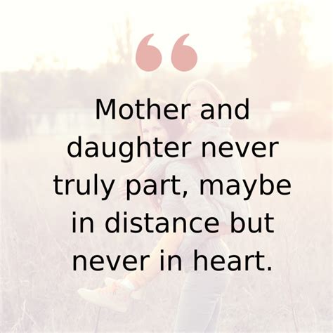 50 Mother Daughter Quotes That Will Have You Cherishing Your Bond