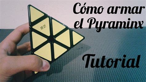 Cómo Armar El Pyraminx Tutorial Billy Creeper07 Youtube