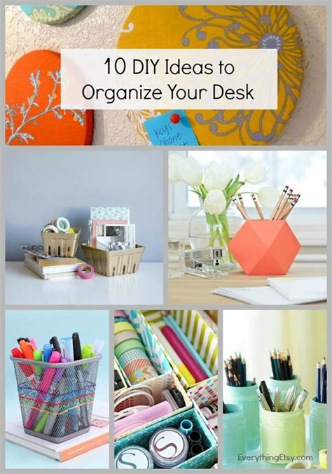 Things as simple as adding labels to your drawers and cabinets make it. 10 DIY Ideas to Organize Your Desk | Craft organization ...