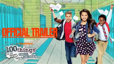 100 Things To Do Before High School Official Trailer Youtube