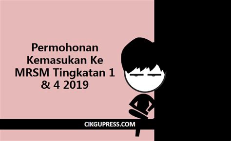 Maybe you would like to learn more about one of these? Permohonan Kemasukan Ke MRSM Tingkatan 1 & 4 2019